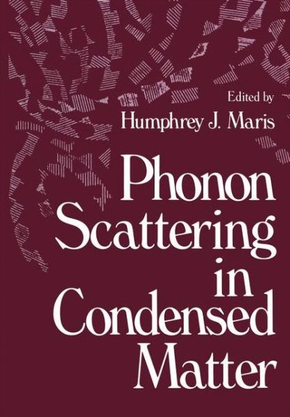 Cover for Humphrey Maris · Phonon Scattering in Condensed Matter (Paperback Book) [Softcover reprint of the original 1st ed. 1980 edition] (2011)