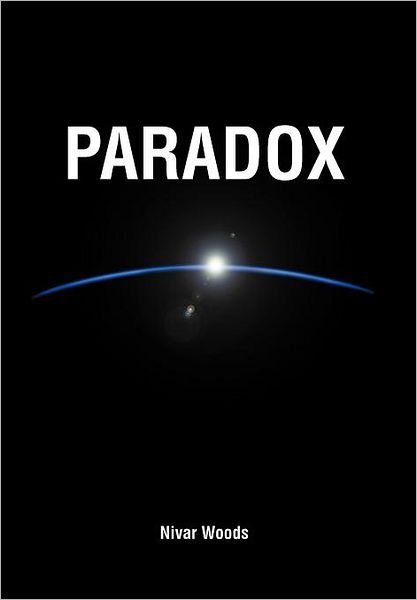 Cover for Nivar Woods · Paradox (Hardcover bog) (2012)