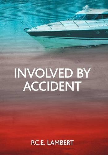 Cover for Pce Lambert · Involved by Accident (Hardcover Book) (2011)