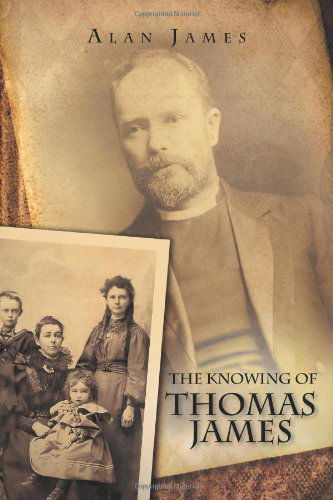 Cover for Alan James · The Knowing of Thomas James (Paperback Book) (1901)