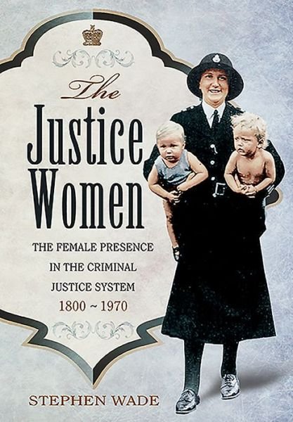 Cover for Stephen Wade · Justice Women (Paperback Book) (2016)