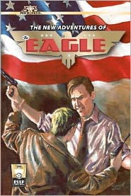 Cover for Bobby Nash · The New Adventures of the Eagle (Pocketbok) (2012)