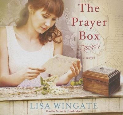 Cover for Lisa Wingate · The Prayer Box A Novel (CD) (2013)