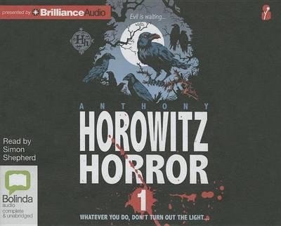 Cover for Anthony Horowitz · Horowitz Horror 1 (CD) (2015)