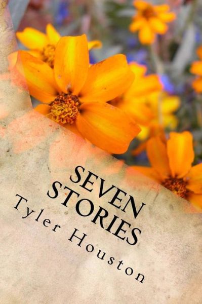 Cover for Tyler Houston · Seven Stories (Paperback Book) (2014)