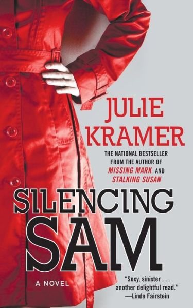 Cover for Julie Kramer · Silencing Sam A Novel (Paperback Book) (2016)