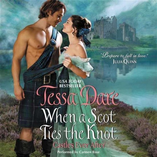 Cover for Tessa Dare · When a Scot Ties the Knot: Castles Ever After (CD) (2015)