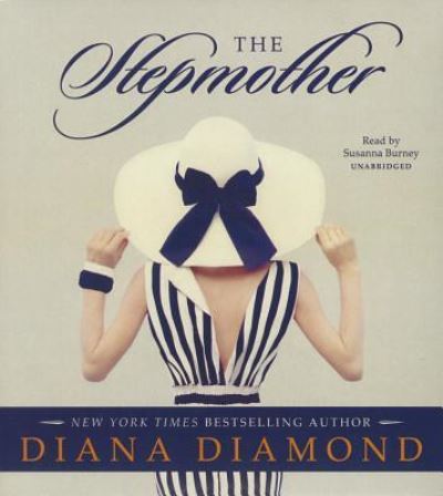 The Stepmother - Diana Diamond - Music - Blackstone Audiobooks - 9781504677653 - September 1, 2015