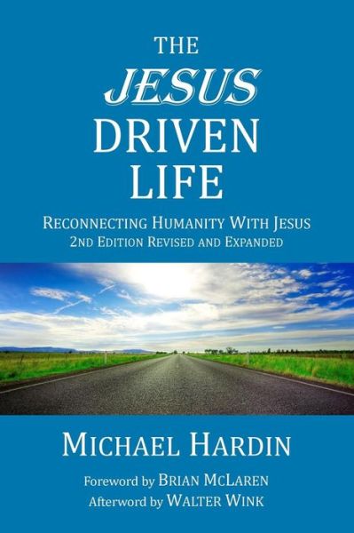 Cover for Brian McLaren · The Jesus Driven Life (Paperback Book) (2015)