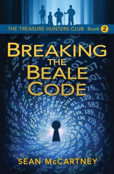 Cover for Sean Mccartney · The Treasure Hunters Club: Breaking the Beale Code (Pocketbok) (2015)