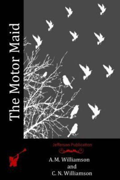 Cover for C N Williamson · The Motor Maid (Paperback Book) (2016)