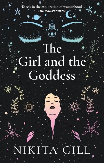 Cover for Nikita Gill · The Girl and the Goddess (Inbunden Bok) (2020)