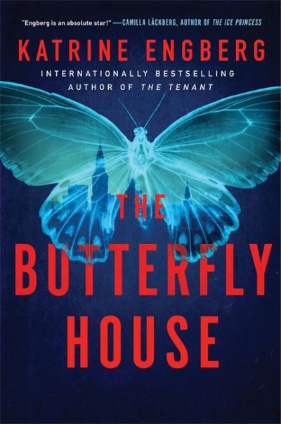 The Butterfly House: the new twisty crime thriller from the international bestseller for 2021 - Kørner & Werner series - Katrine Engberg - Livres - Hodder & Stoughton - 9781529344653 - 14 janvier 2021