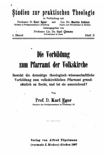 Cover for Karl Eger · Die Vorbildung zum Pfarramt der Volkskirche (Paperback Book) (2016)