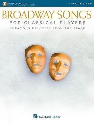 Broadway Songs for Classical Playerscell - for Classical Players - V/A - Autre - OMNIBUS PRESS SHEET MUSIC - 9781540022653 - 3 février 2020