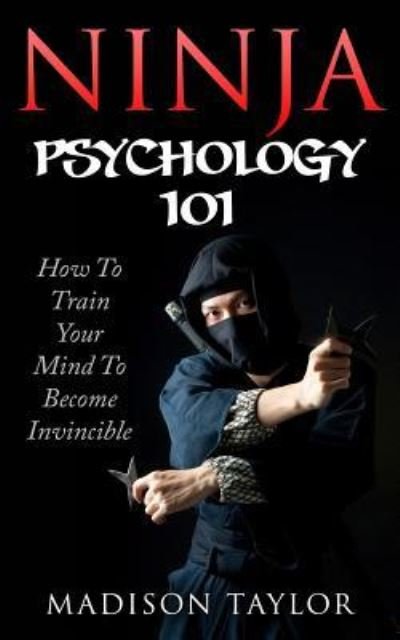 Cover for Madison Taylor · Ninja Psychology 101 (Pocketbok) (2017)