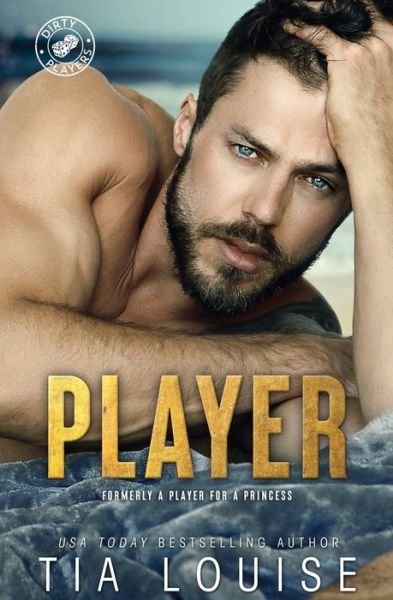 Cover for Tia Louise · A Player for A Princess (Paperback Bog) (2017)