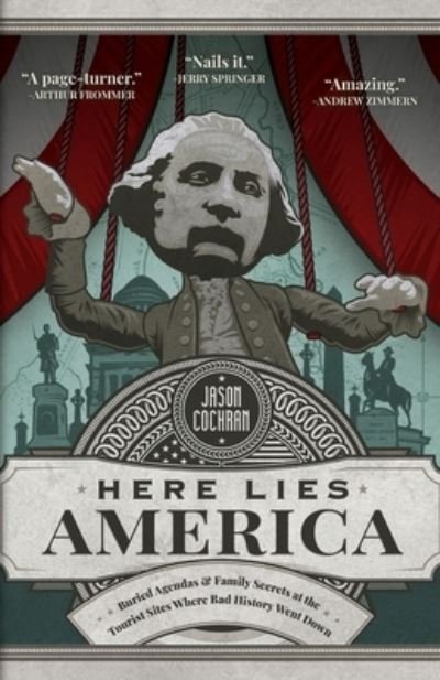 Cover for Jason Cochran · Here Lies America (Pocketbok) (2019)