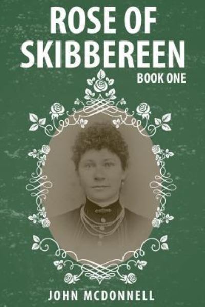 Cover for John McDonnell · Rose Of Skibbereen (Pocketbok) (2017)