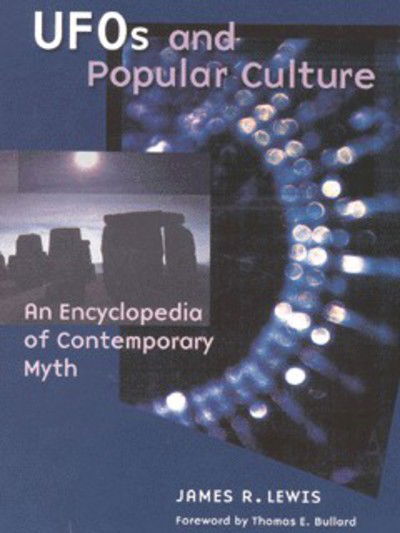 Cover for James R. Lewis · UFOs and Popular Culture: An Encyclopedia of Contemporary Mythology (Hardcover Book) (2000)