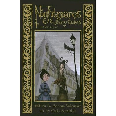 Cover for Serena Valentino · Nightmares &amp; Fairy Tales Volume 3: 1140 Rue Royale (Paperback Book) (2007)