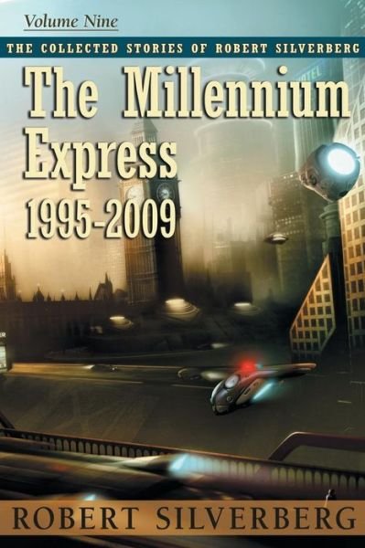 Cover for Robert Silverberg · The Millennium Express (Pocketbok) (2015)