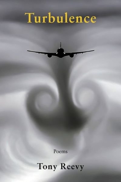 Cover for Tony Reevy · Turbulence (Paperback Book) (2022)