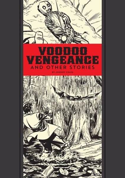 Cover for Al Feldstein · Voodoo Vengeance and Other Stories (Hardcover Book) (2016)