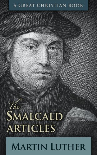 Cover for Martin Luther · The Smalcald Articles (Paperback Book) (2013)