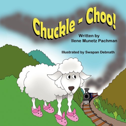 Cover for Ilene Munetz Pachman · Chuckle - Choo! (Paperback Book) (2013)