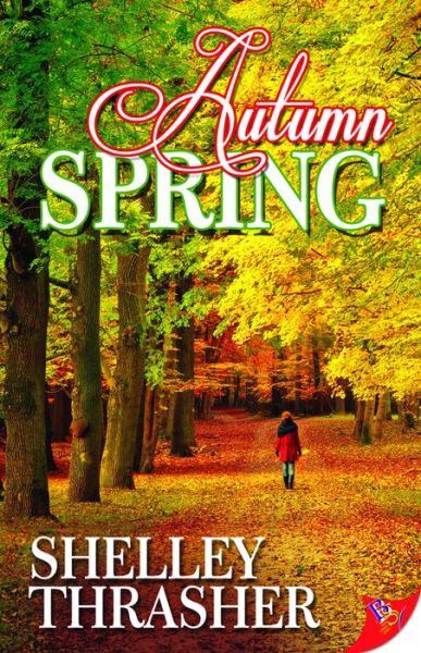 Cover for Shelley Thrasher · Autumn Spring (Paperback Book) (2015)