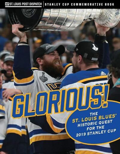 Cover for Triumph Books · Glorious: The St. Louis Blues' Historic Quest for the 2019 Stanley Cup (Paperback Book) (2019)