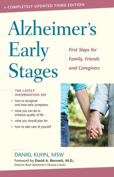 Cover for Daniel Kuhn · Alzheimer's Early Stages: First Steps for Family, Friends, and Caregivers (Hardcover Book) (2013)