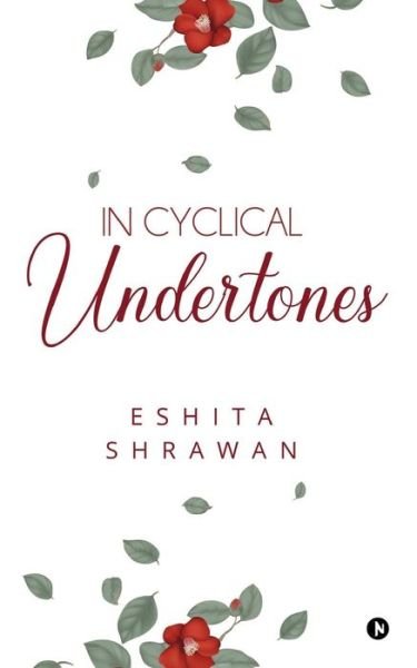Cover for Eshita Shrawan · In Cyclical Undertones (Taschenbuch) (2018)
