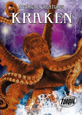 Cover for Thomas Kingsley Troupe · Kraken - Mythical Creatures (Innbunden bok) (2021)