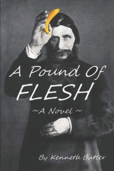 Cover for Kenneth Butler · A Pound of Flesh (Paperback Book) (2020)