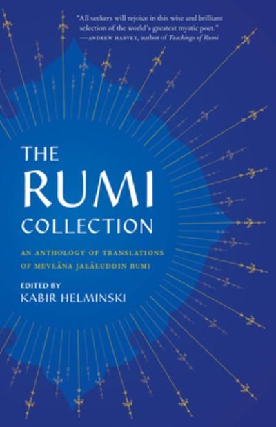 Cover for Mevlana Jalaluddin Rumi · The Rumi Collection: An Anthology of Translations of Mevlana Jalaluddin Rumi (Taschenbuch) (2023)