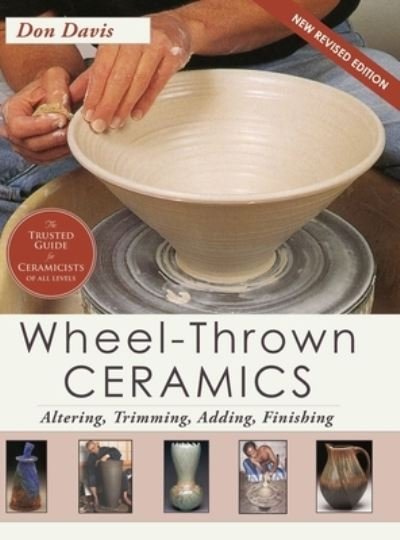 Cover for Echo Point Books &amp; Media, LLC · Wheel-Thrown Ceramics (Hardcover Book) (2022)