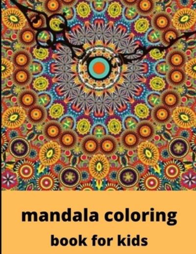 Cover for Ibrahim · Mandala Coloring Book for Kids (Paperback Book) (2020)