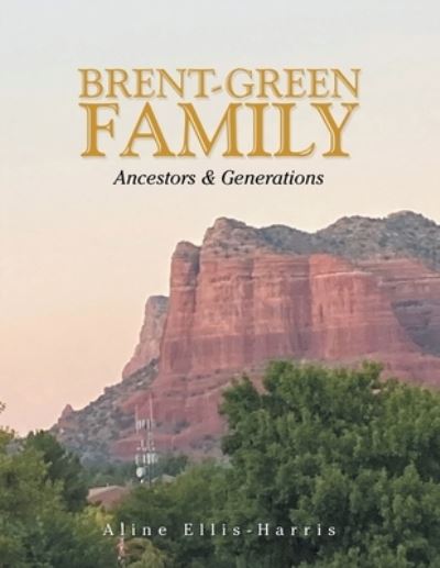 Cover for Aline Ellis-Harris · Brent-Green Family (Paperback Book) (2020)