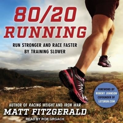 Cover for Matt Fitzgerald · 80/20 Running (CD) (2017)