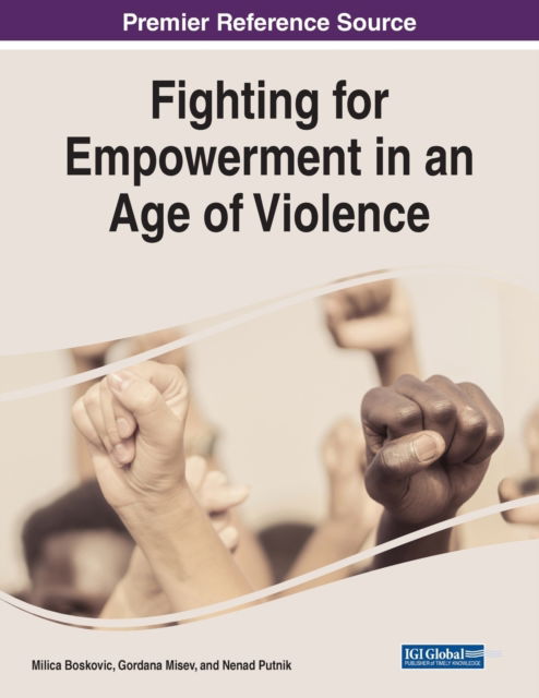 Cover for Boskovic  Misev   Pu · Fighting for Empowerment in an Age of Violence (Paperback Book) (2022)