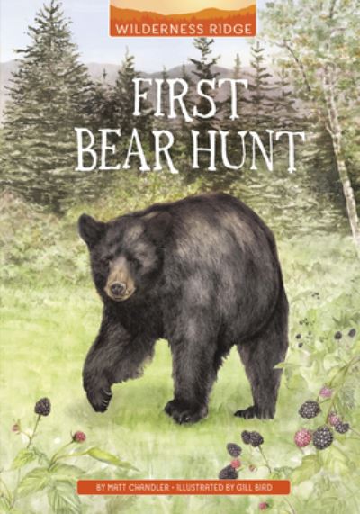 Cover for Matt Chandler · First Bear Hunt (Paperback Book) (2023)