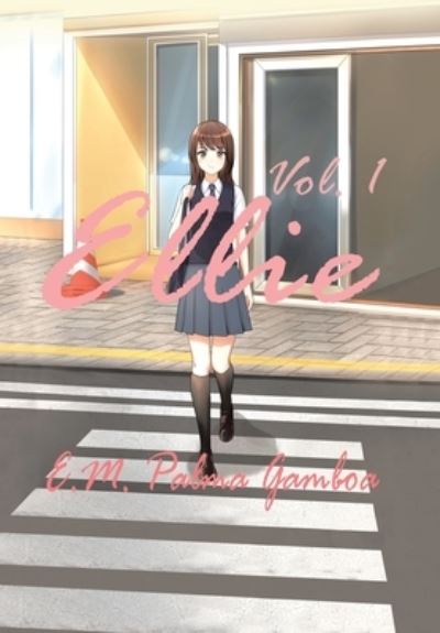 Cover for E. M. Palma Gamboa · Ellie (Book) (2022)