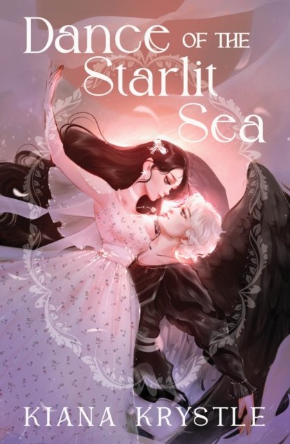 Cover for Kiana Krystle · Dance of the Starlit Sea (Innbunden bok) (2024)