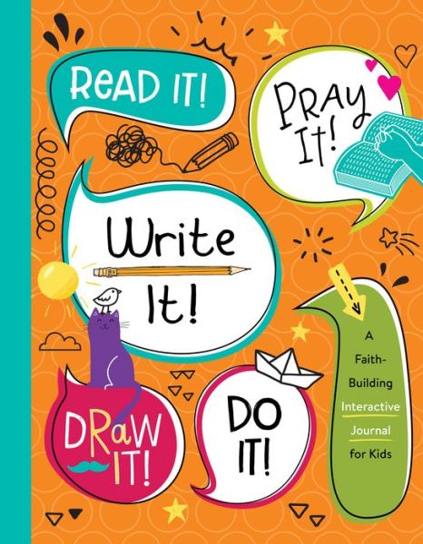 Read It! Pray It! Write It! Draw It! Do It! - Jean Fischer - Książki - Barbour Publishing - 9781683228653 - 1 marca 2019