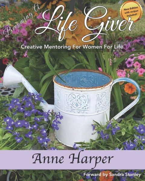 Cover for Anne A Harper · Becoming a Life Giver (Paperback Book) (2019)