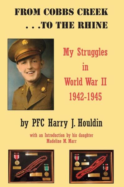 Cover for Harry J Houldin · From Cobbs Creek to the Rhine (Paperback Book) (2018)