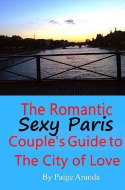 Cover for Paige Aranda · Sexy Paris (Pocketbok) (2018)