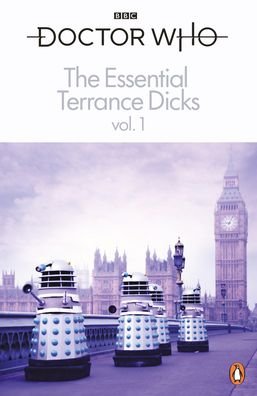 Cover for Terrance Dicks · The Essential Terrance Dicks Volume 1 (Paperback Bog) (2022)